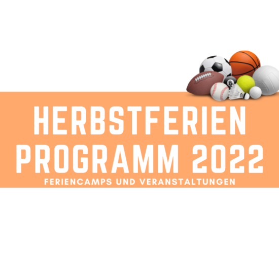 Übersicht zu Herbstferien Programm 2022 von DDevents und TSV Murnau