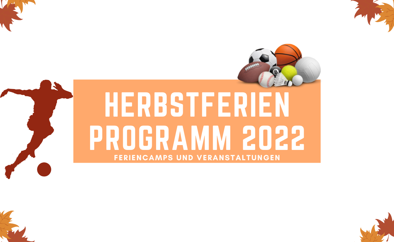 Übersicht zu Herbstferien Programm 2022 von DDevents und TSV Murnau